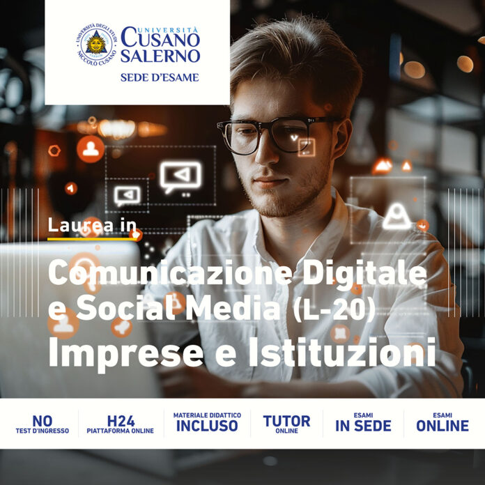 Corso di Laurea in Comunicazione Digitale e Social Media (L-20) di Unicusano Salerno